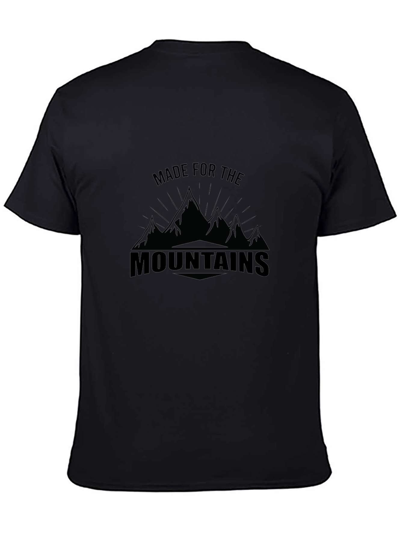 Made for the Mountains Black T-Shirt