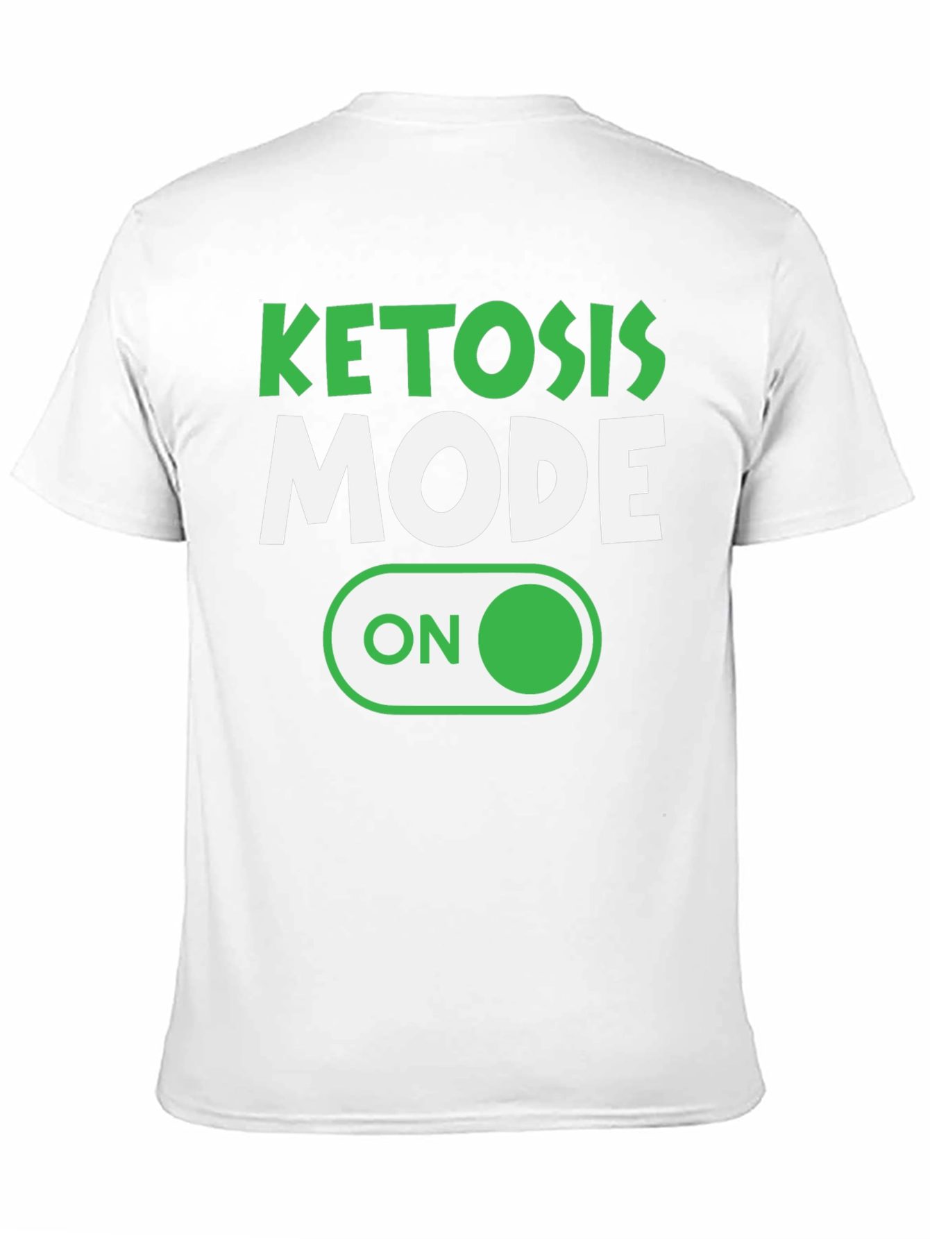 Ketosis Mode On Graphic Tee