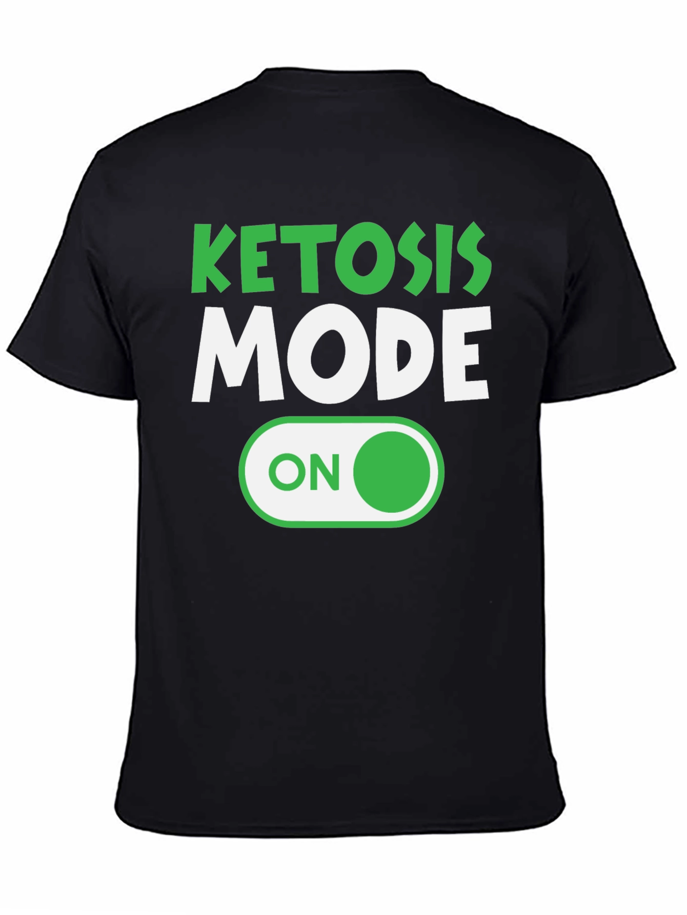 Ketosis Mode On Graphic Tee