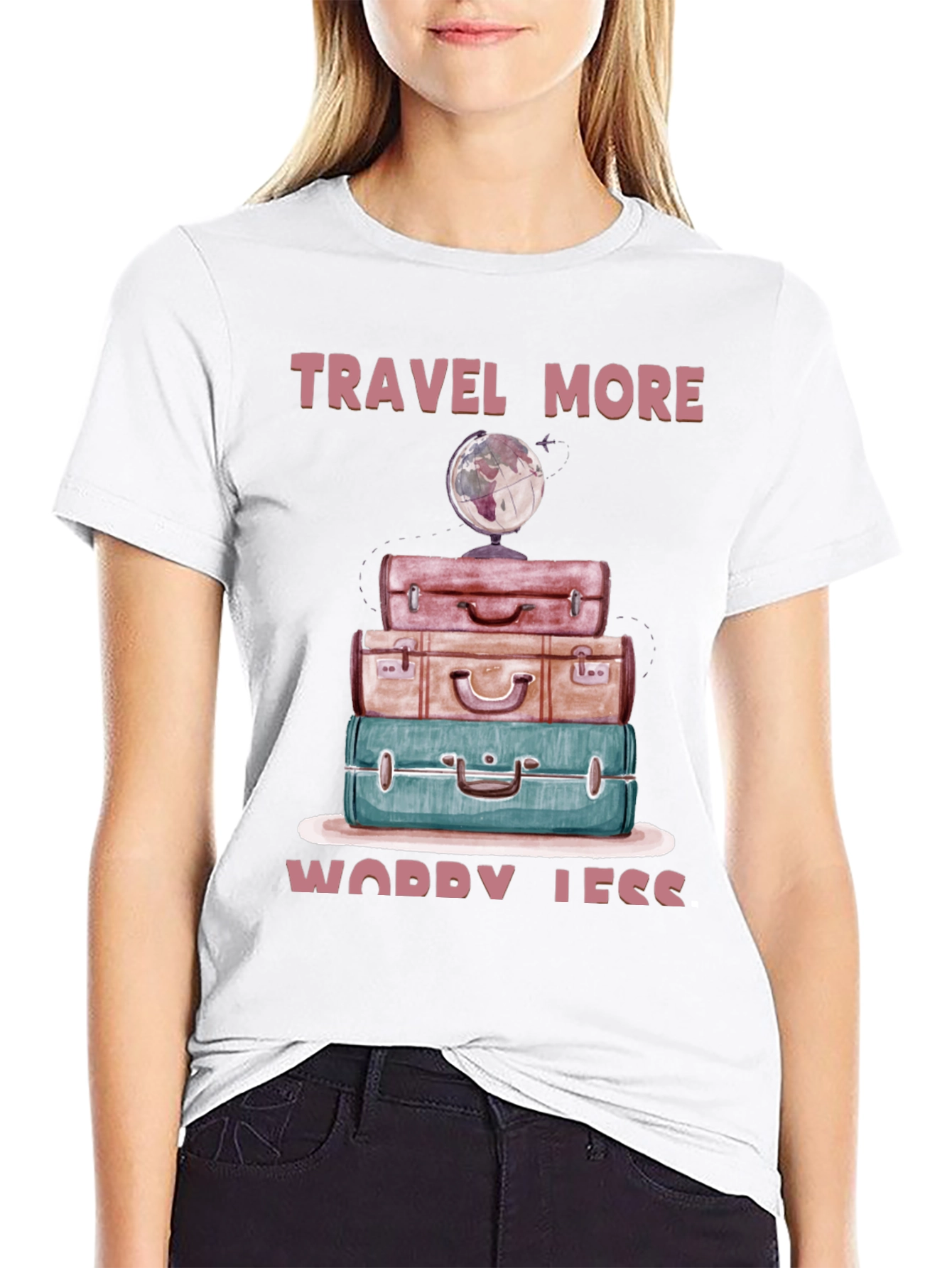 Travel More Worry Less T-Shirt