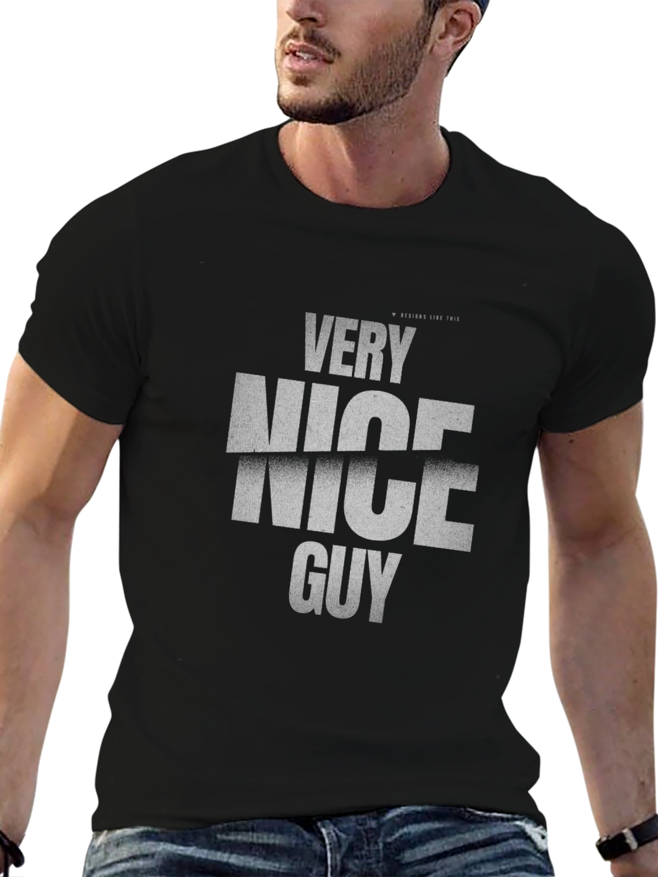 Very Nice Guy Graphic T-Shirt - Stylish and Comfy