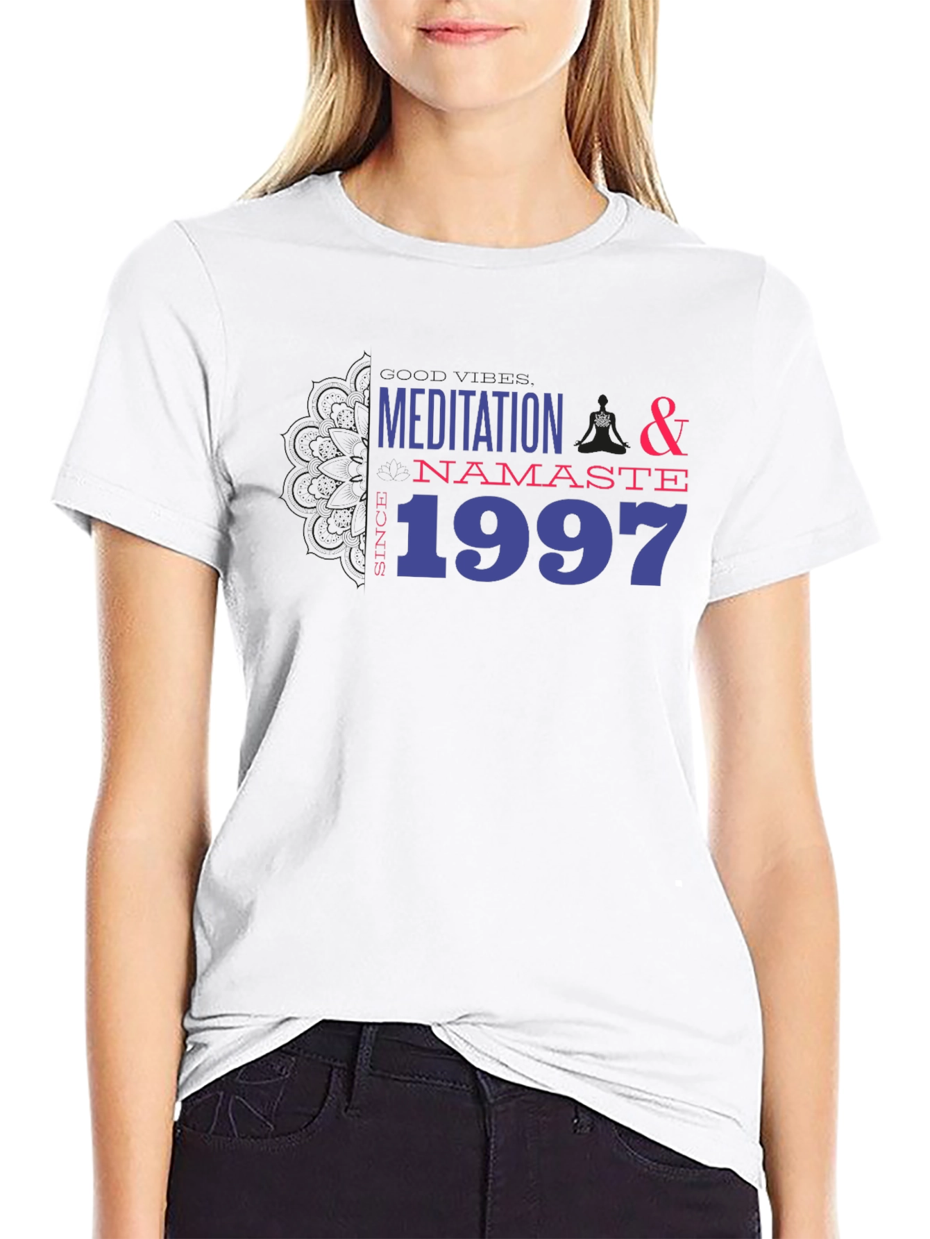 Meditation & Namaste Since 1997 Black T-Shirt