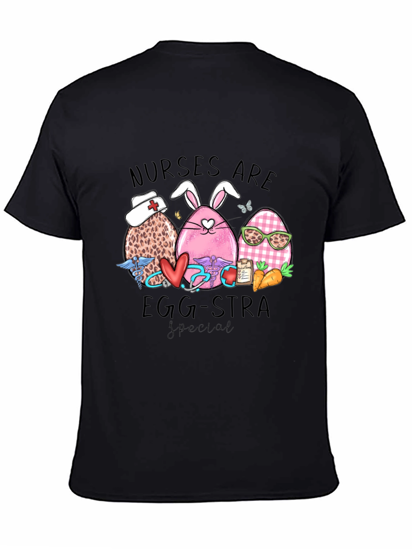 Nurses Are Egg-stra Special T-Shirt