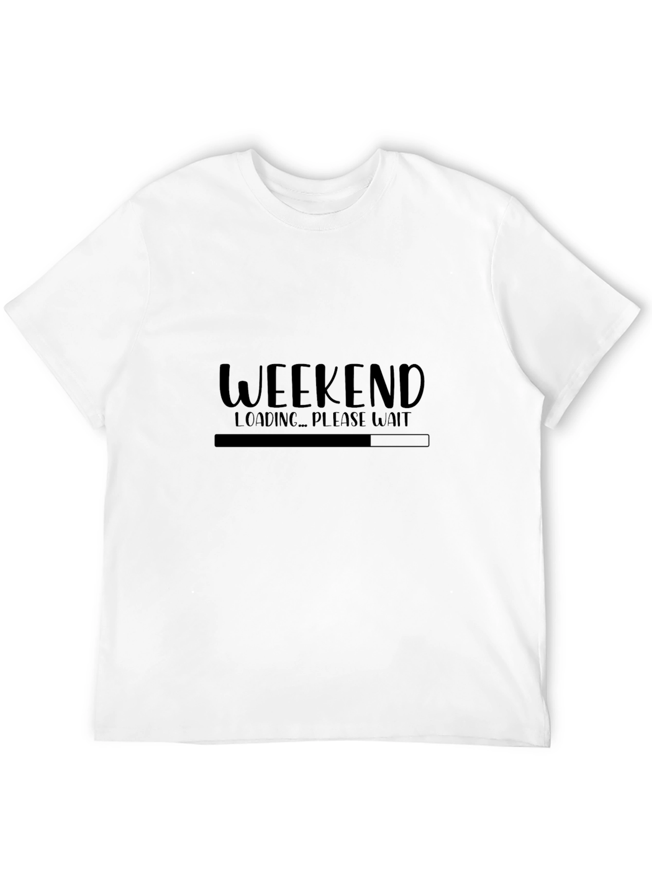 Weekend Loading T-Shirt - Relax in Style