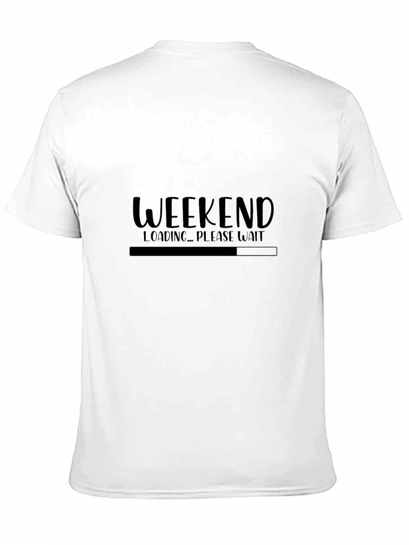 Weekend Loading T-Shirt - Relax in Style