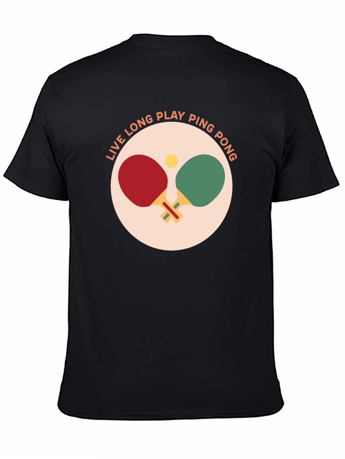 Ping Pong T-Shirt: Live Long & Play!