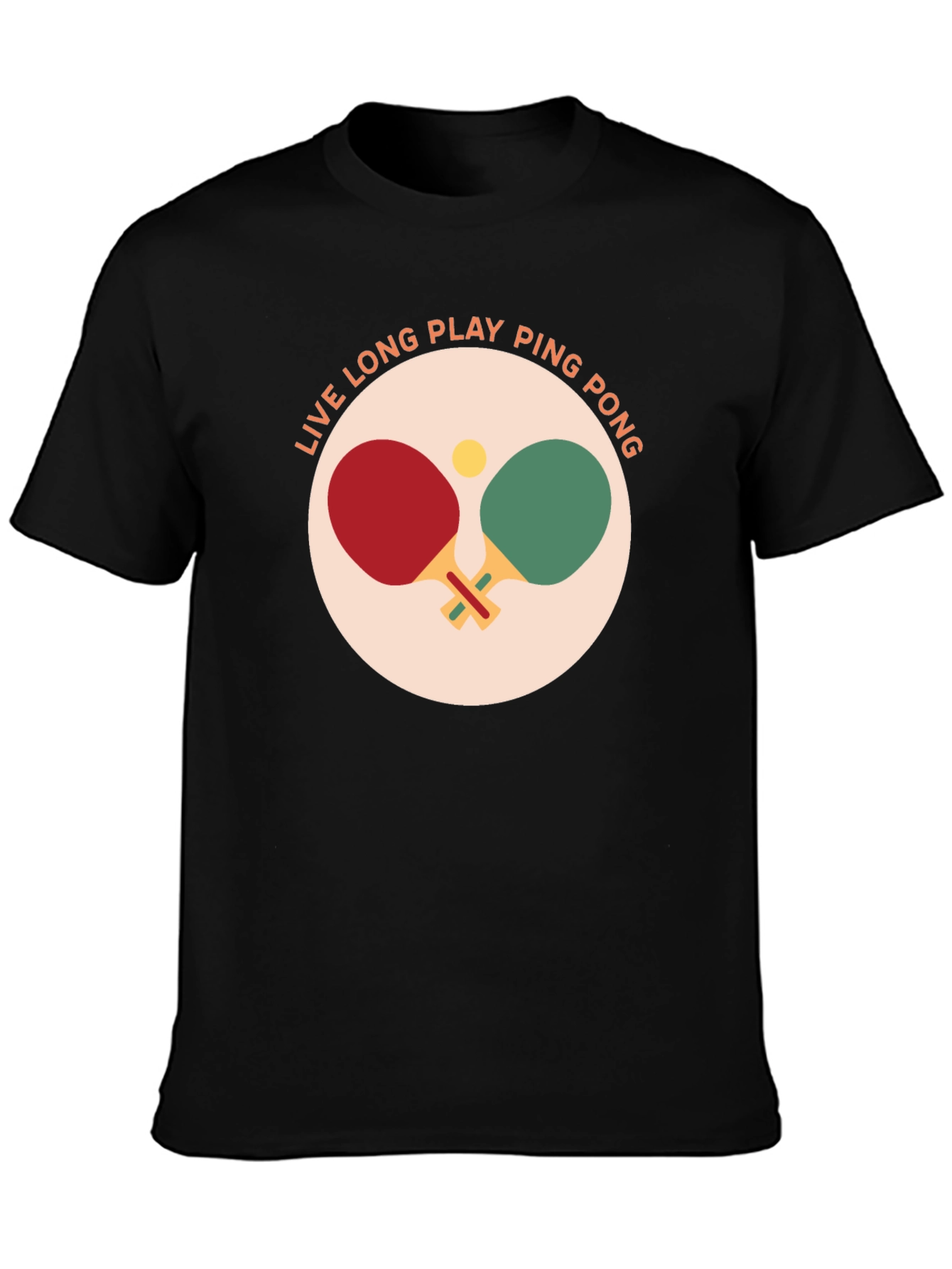 Ping Pong T-Shirt: Live Long & Play!