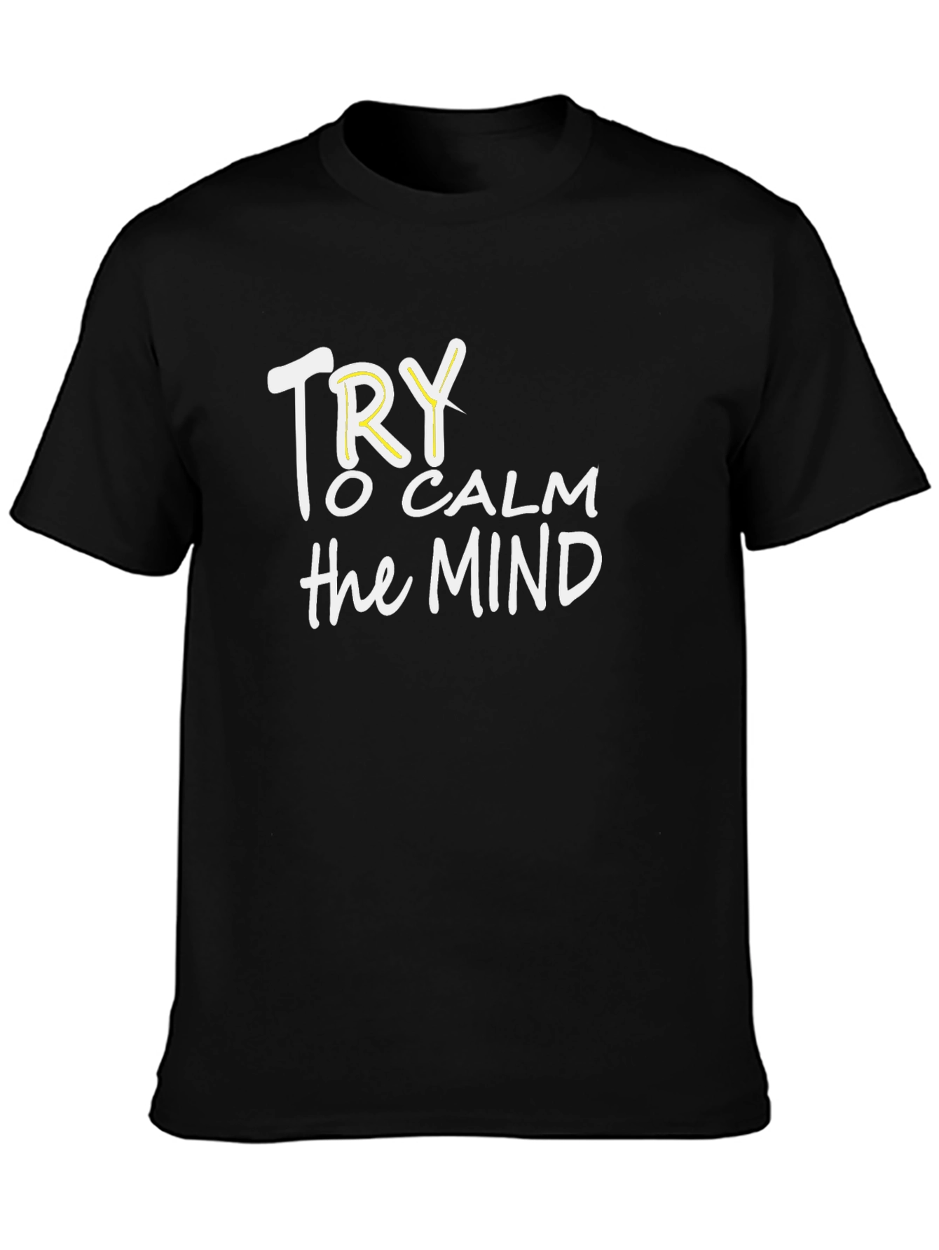 Try to Calm the Mind Black T-Shirt
