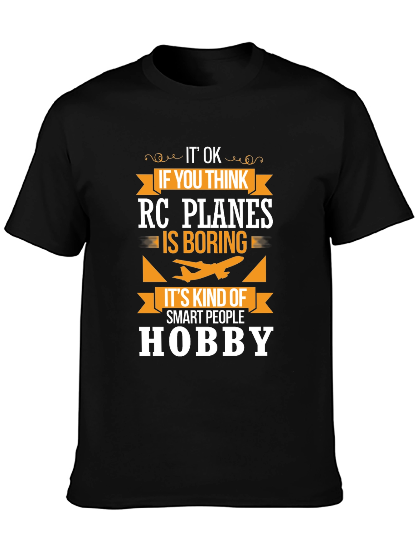 RC Planes Hobby Graphic Tee - Smart People Design