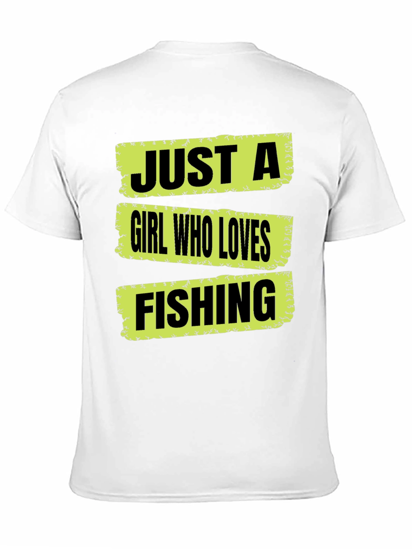 Just A Girl Who Loves Fishing Graphic T-Shirt
