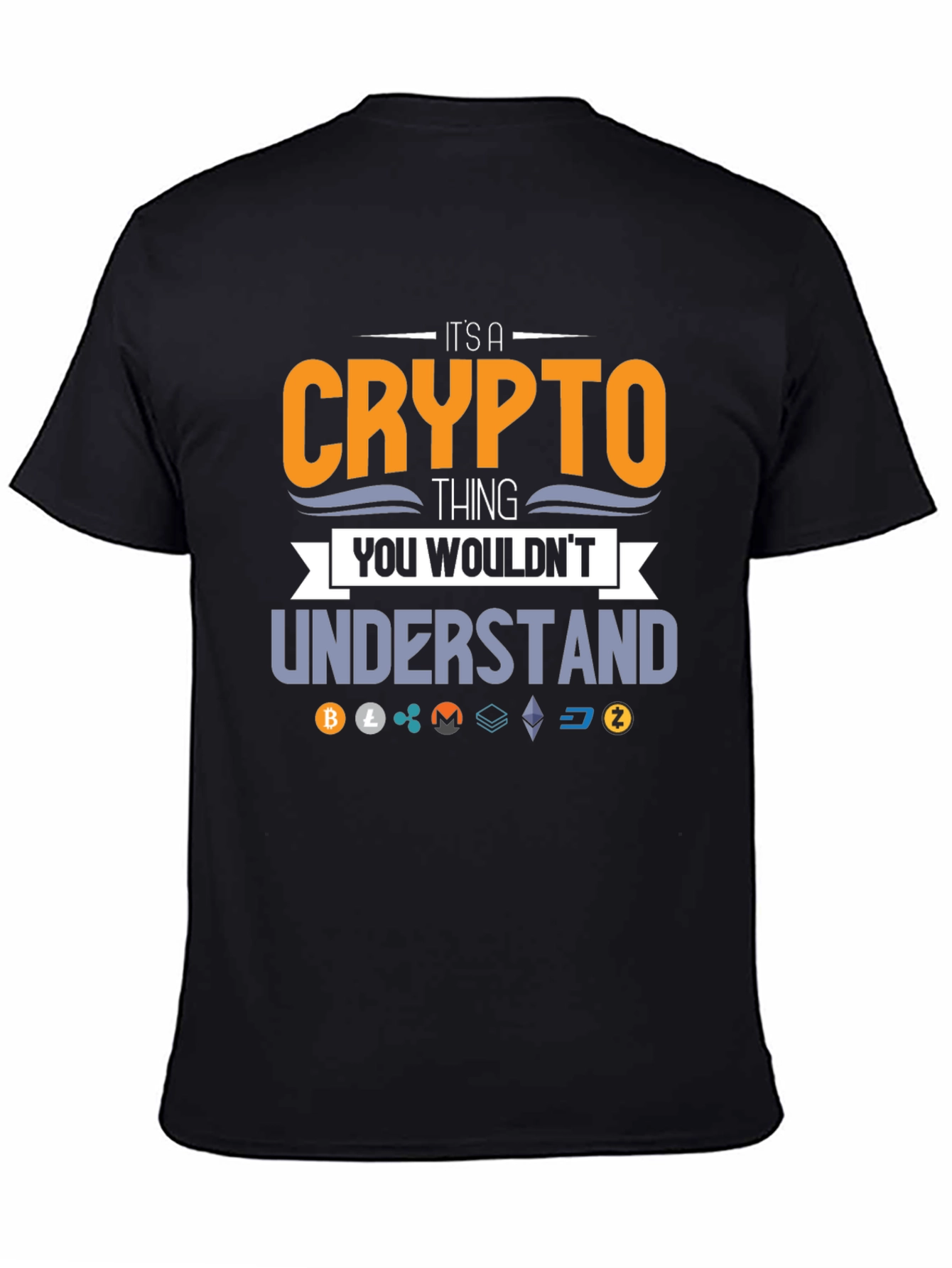 Crypto Thing You Wouldnt Understand Black T-Shirt