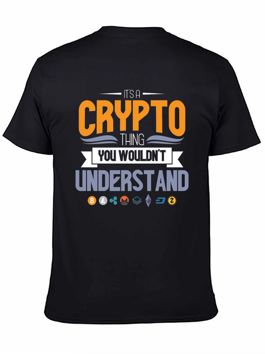 Crypto Thing You Wouldnt Understand Black T-Shirt