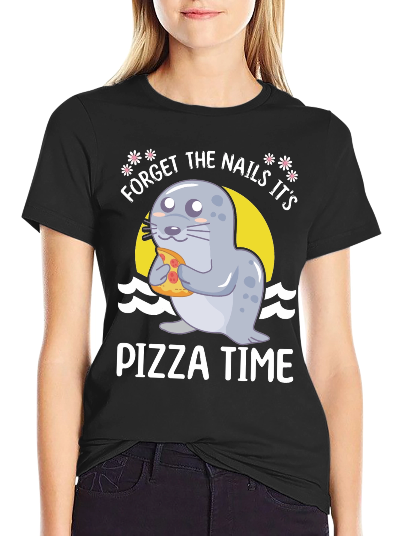 Forget Nails Its Pizza Time! Novelty T-Shirt