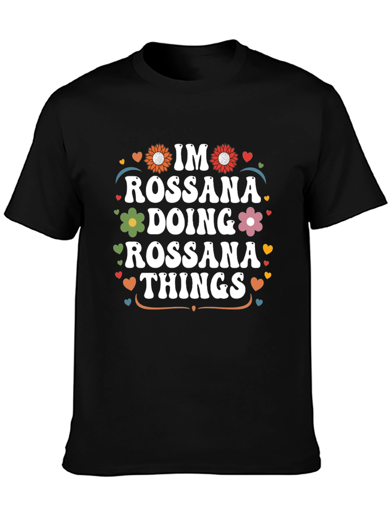 Rossana Things T-Shirt - Personalized Name Tee