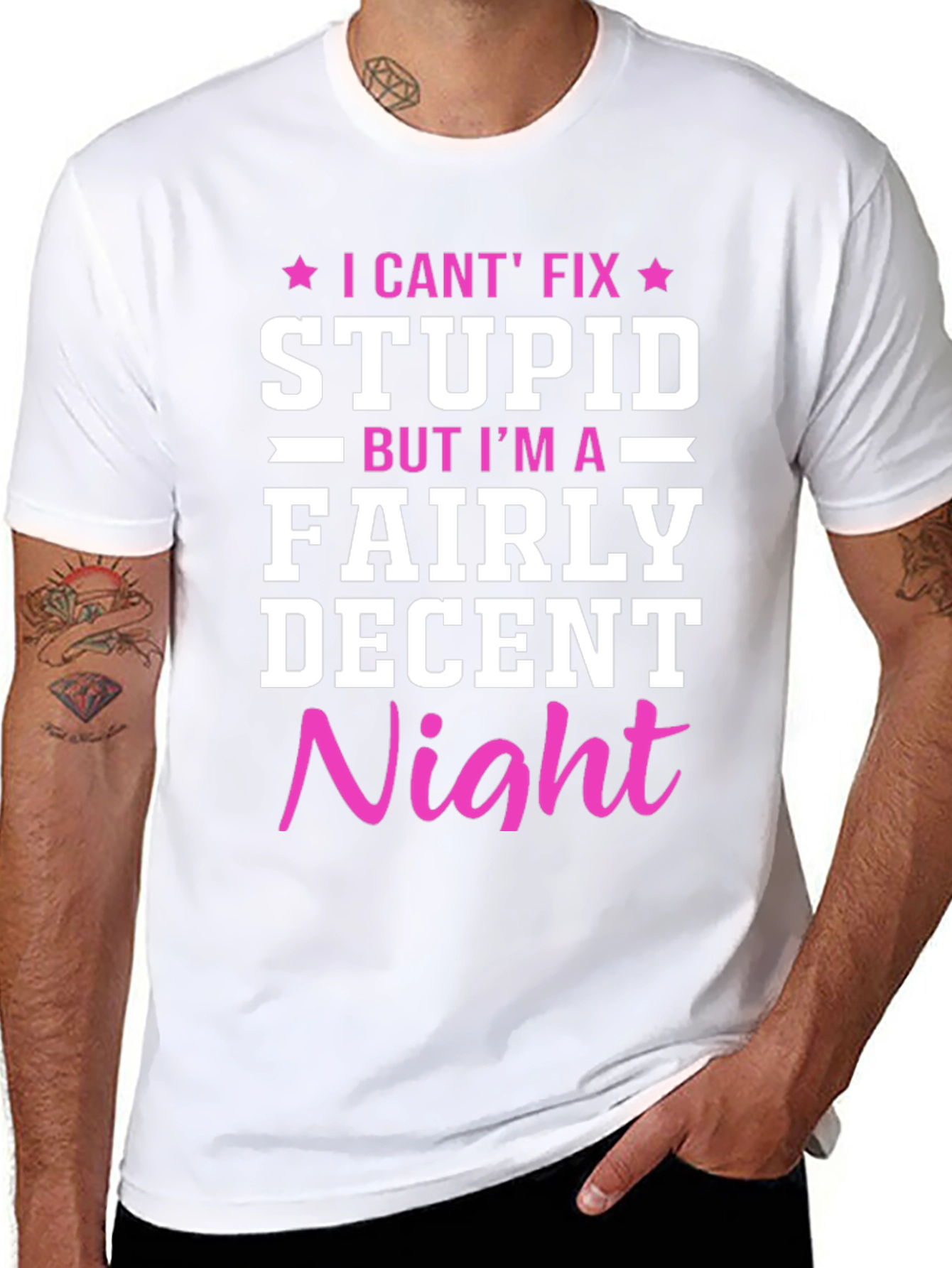 Funny Novelty Graphic T-Shirt - I Cant Fix Stupid