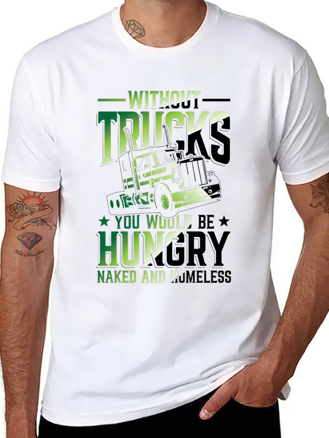 Without Trucks T-Shirt: Funny Trucker Gift