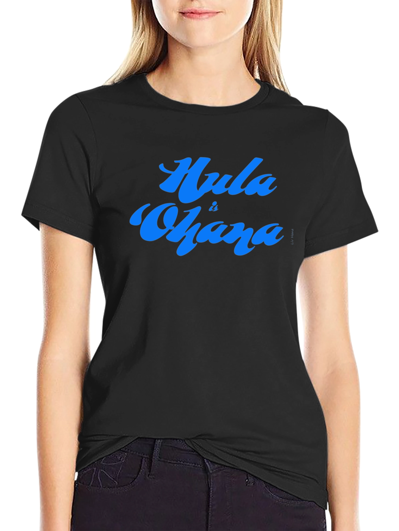 Hula is Ohana Blue Text Graphic Black Tee
