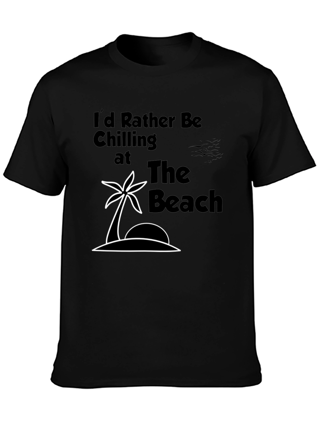 Beach Vibes Tee - Id Rather Be Chilling