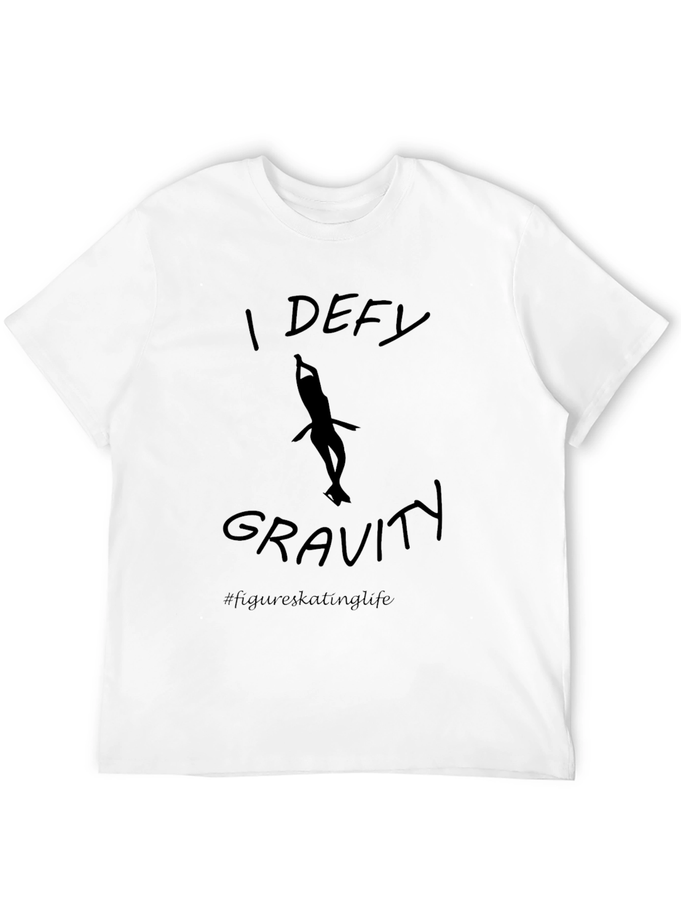 I Defy Gravity Figure Skating T-Shirt
