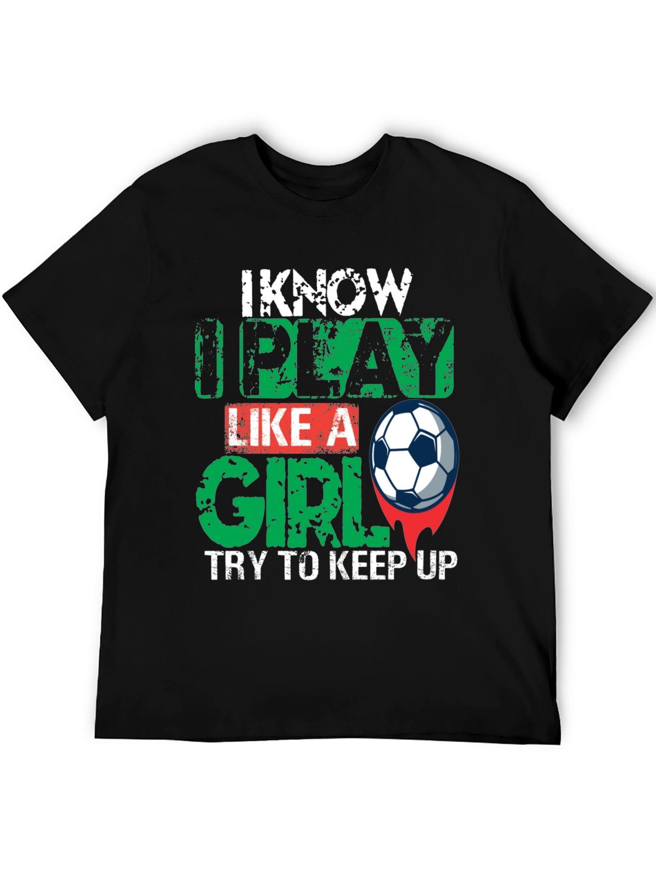 I Know I Play Like a Girl Black T-Shirt