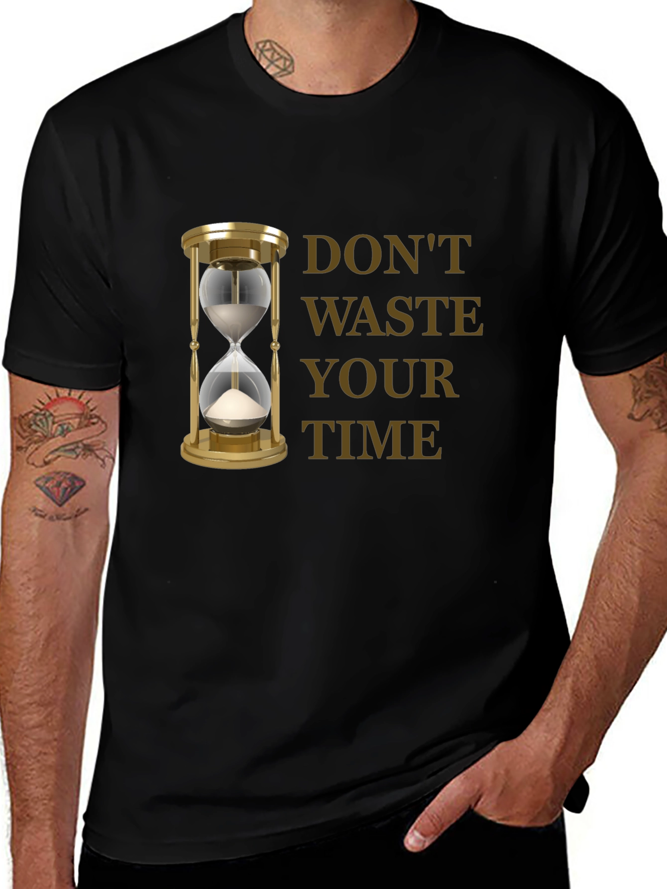 Dont Waste Your Time T-Shirt