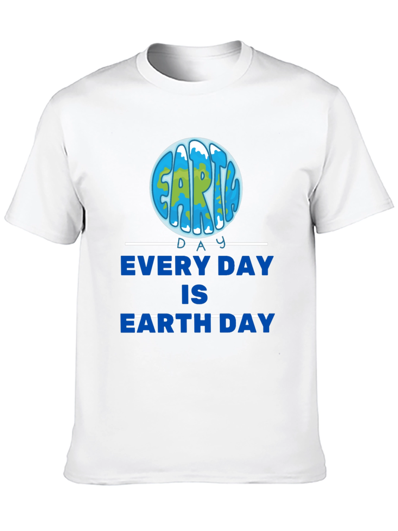 Every Day is Earth Day Black T-Shirt