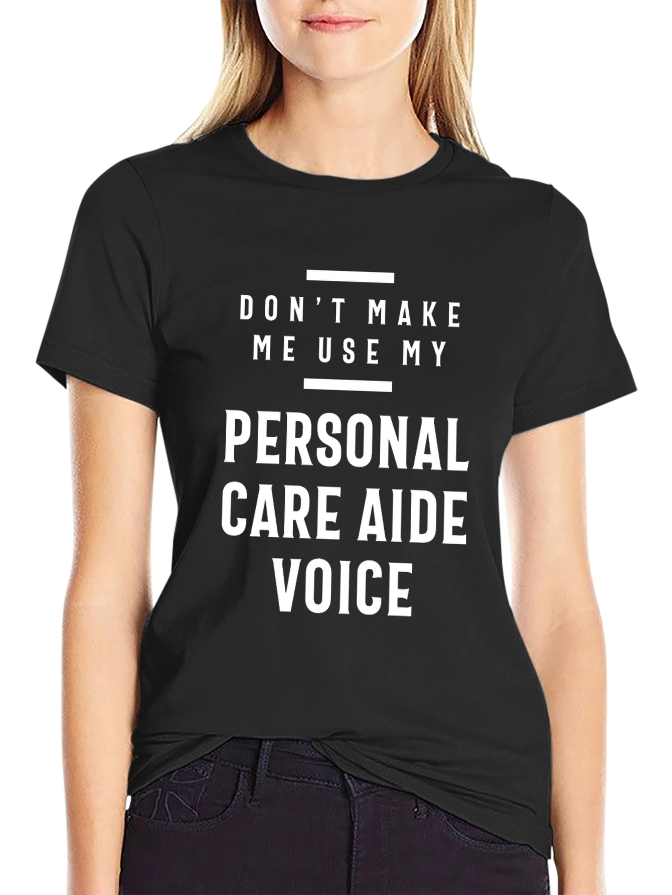 Personal Care Aide Voice T-Shirt - Funny Occupation Tee
