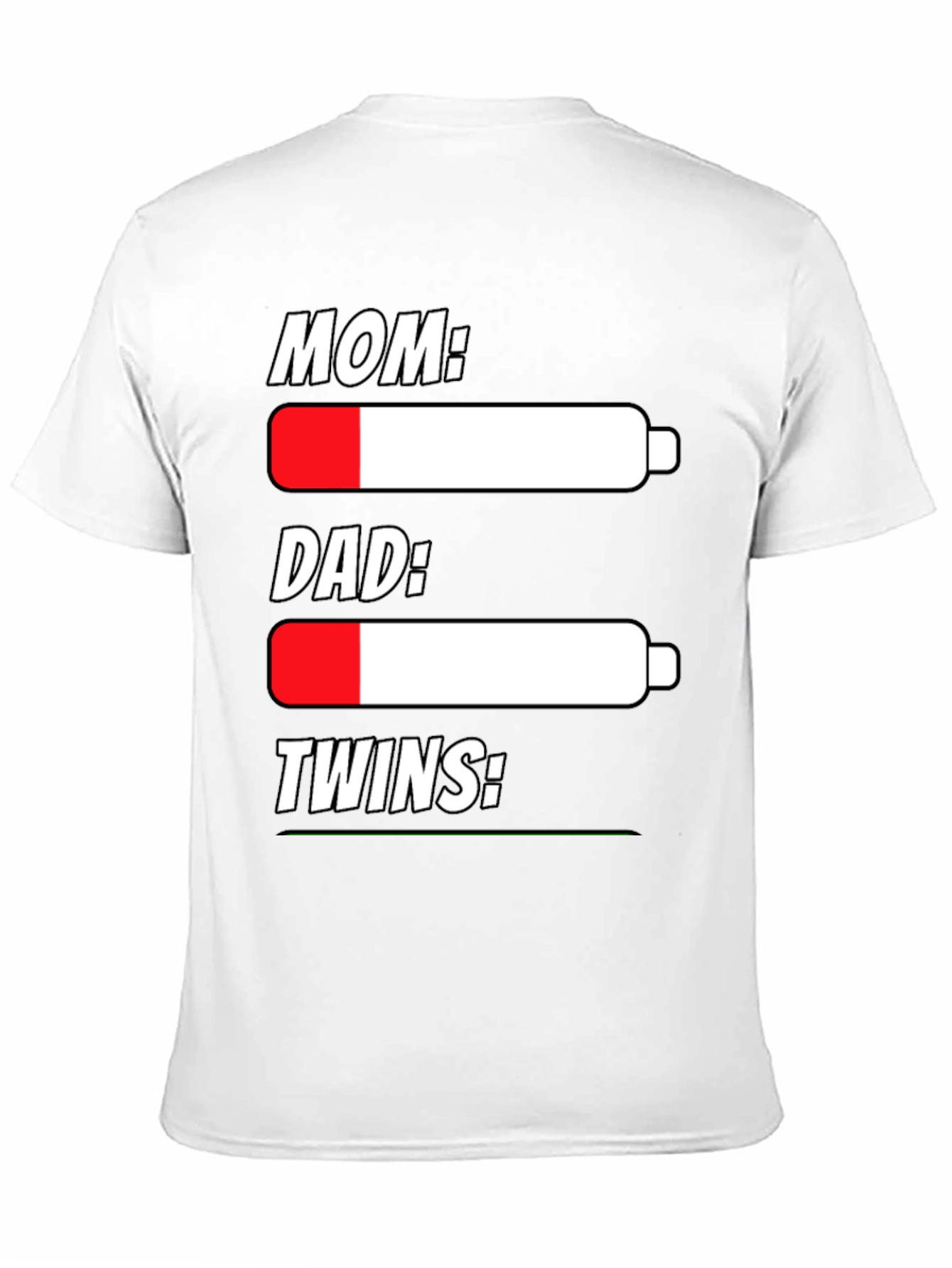 Funny Battery Life T-Shirt for Parents of Twins
