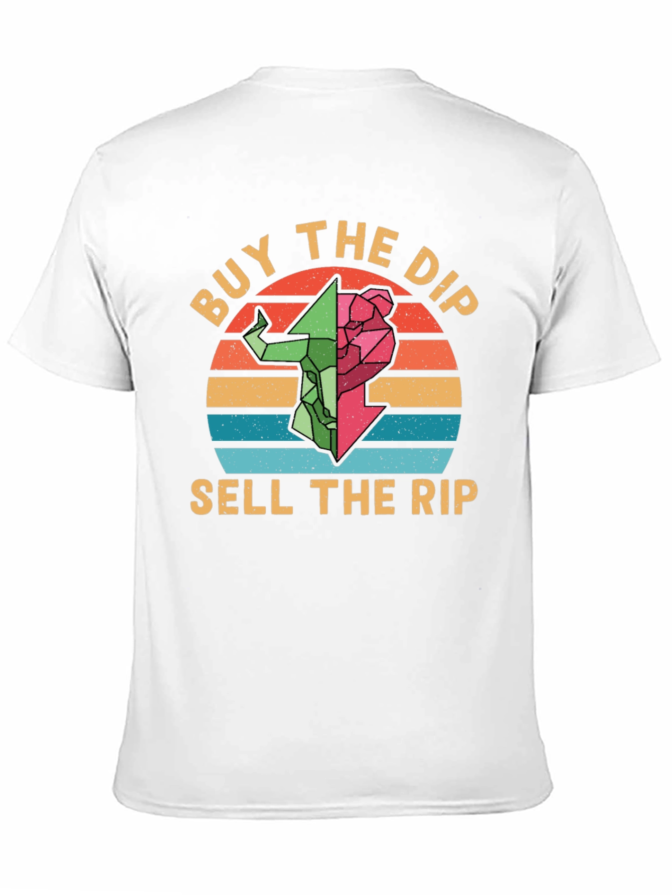 Buy the Dip Sell the Rip Graphic Tee