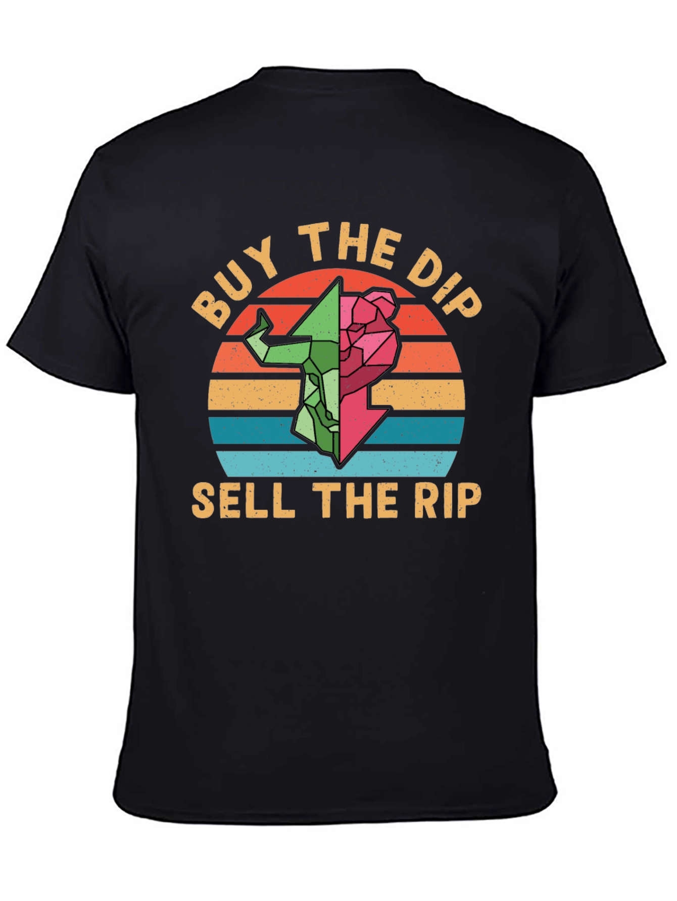 Buy the Dip Sell the Rip Graphic Tee