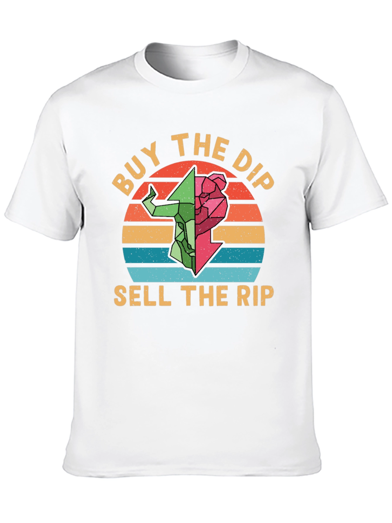 Buy the Dip Sell the Rip Graphic Tee
