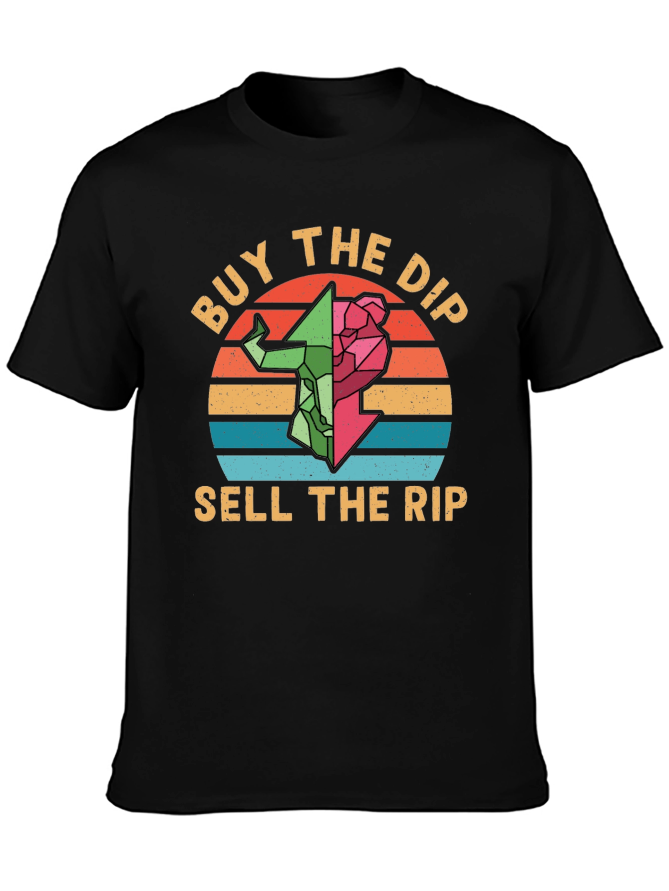 Buy the Dip Sell the Rip Graphic Tee