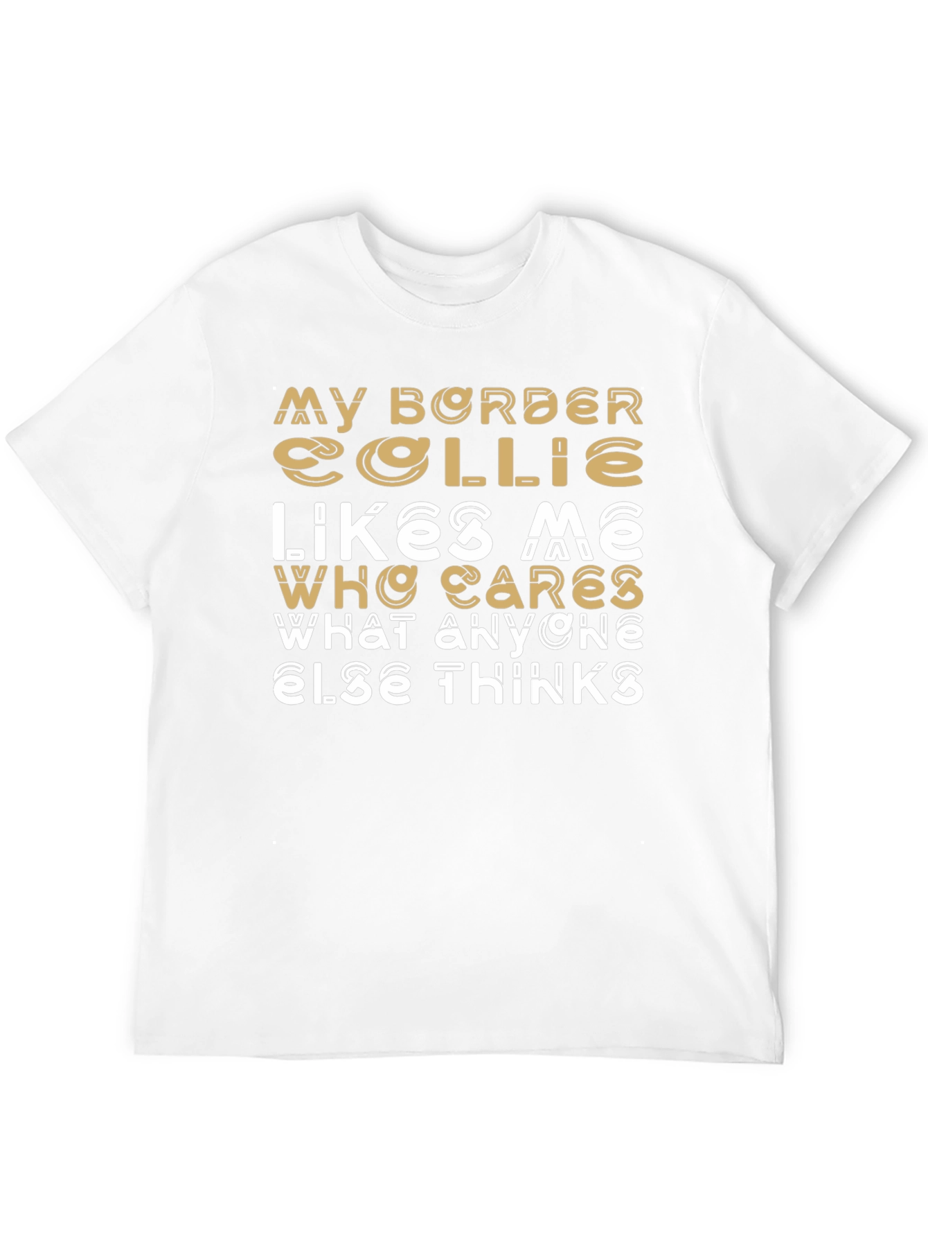 My Border Collie Likes Me Graphic T-Shirt