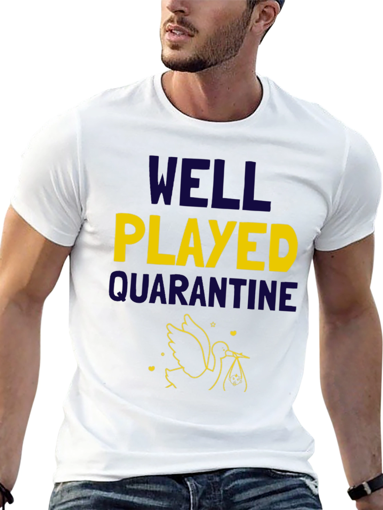 Well Played Quarantine T-Shirt - Expecting Parents