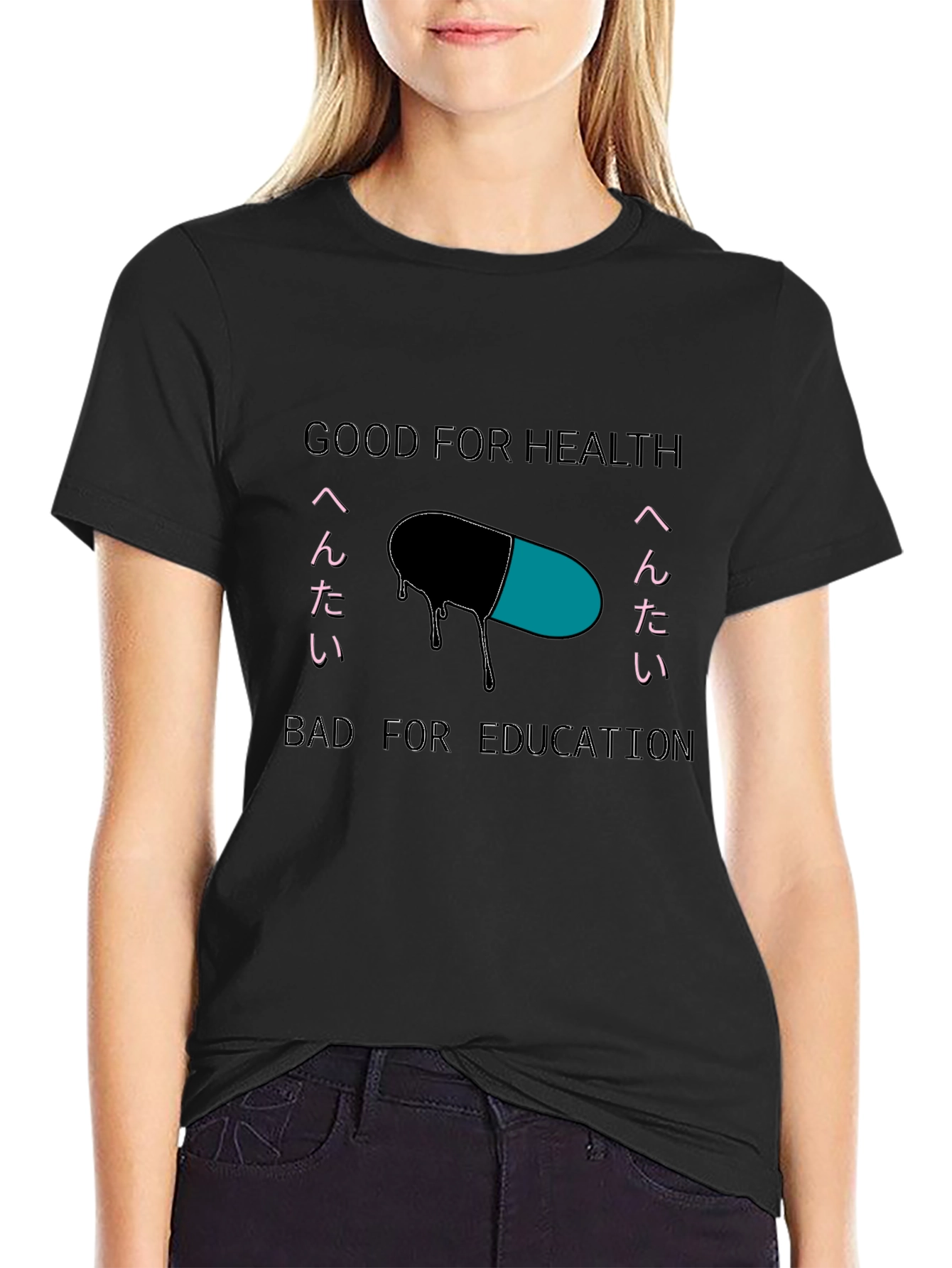 Good for Health Bad for Education T-Shirt