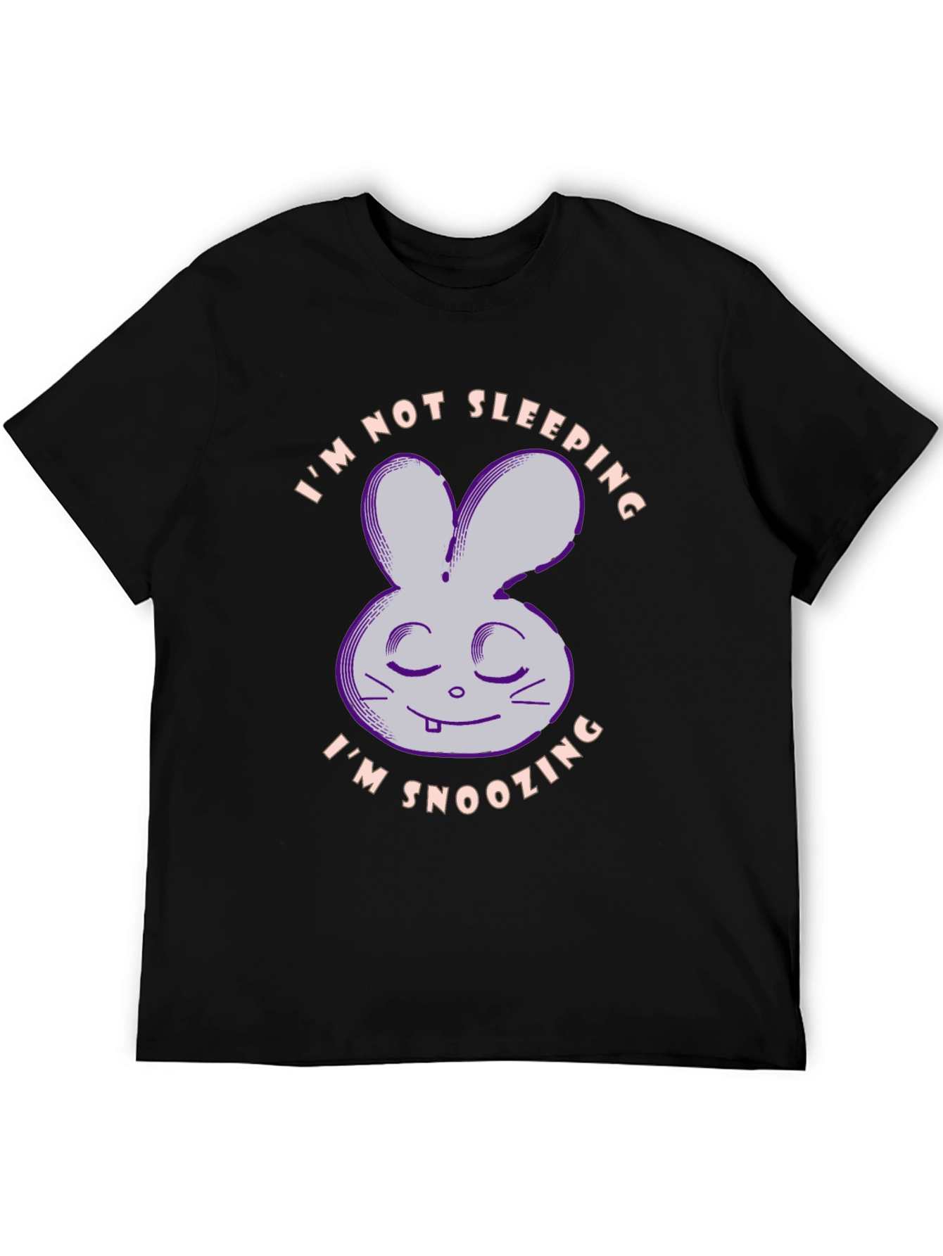 Funny Bunny T-Shirt: Im Not Sleeping Im Snoozing