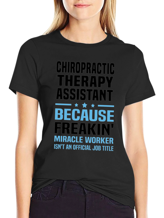 Chiropractic Therapy Assistant T-Shirt