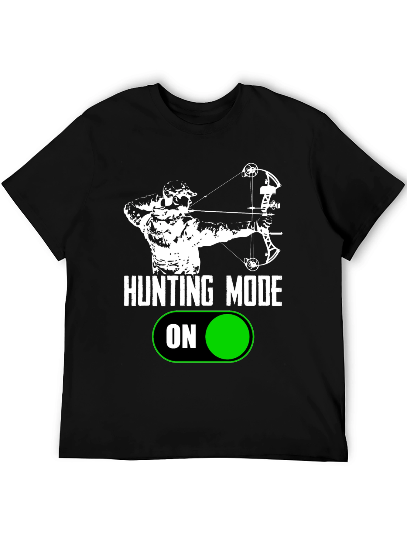 Hunting Mode On T-Shirt