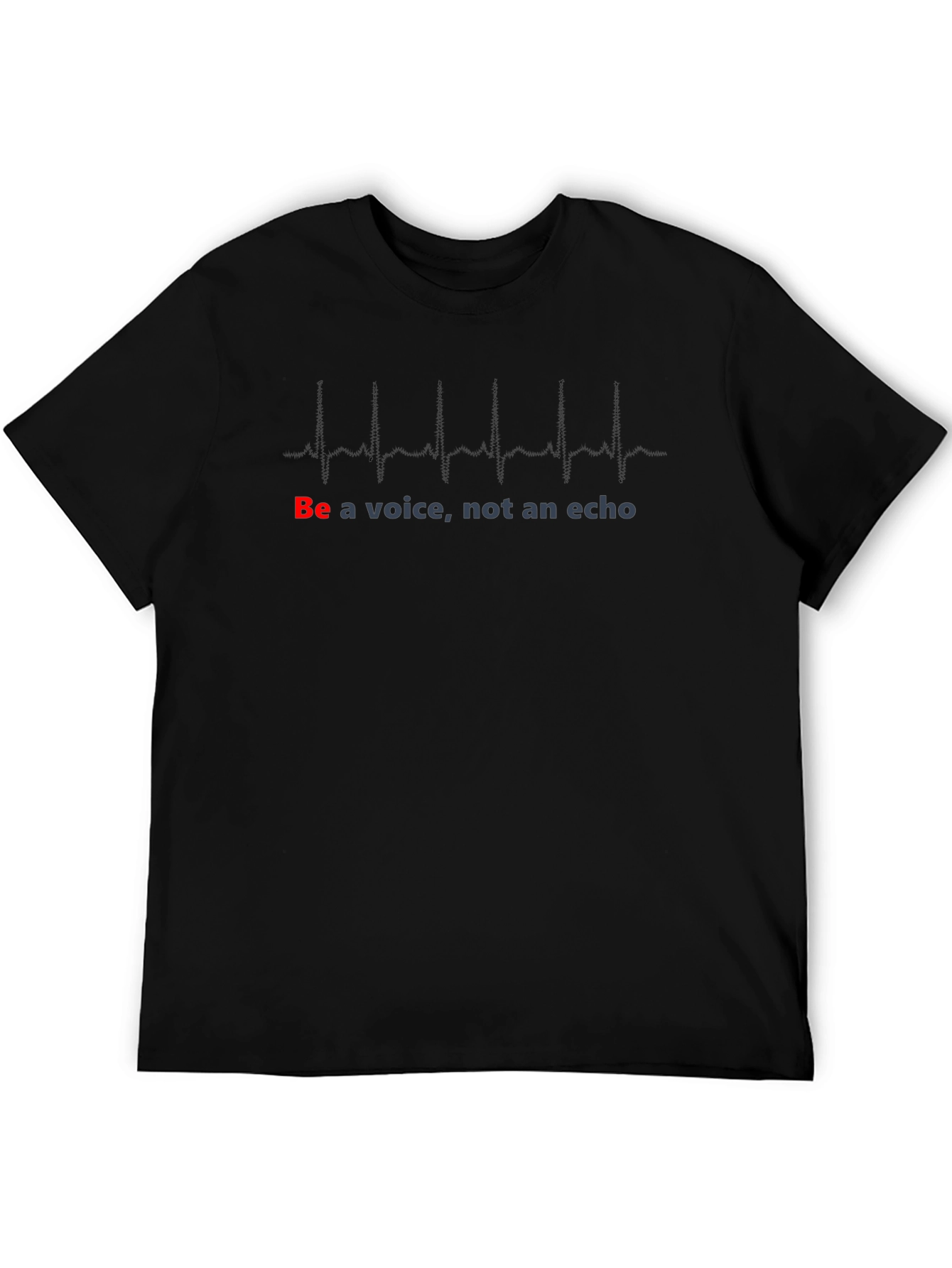 Be a Voice T-Shirt - Motivational Graphic Tee