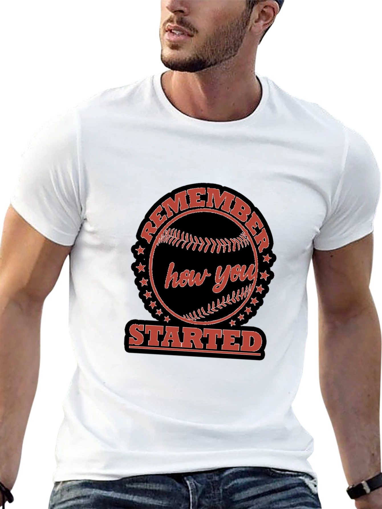 Remember How You Started T-Shirt