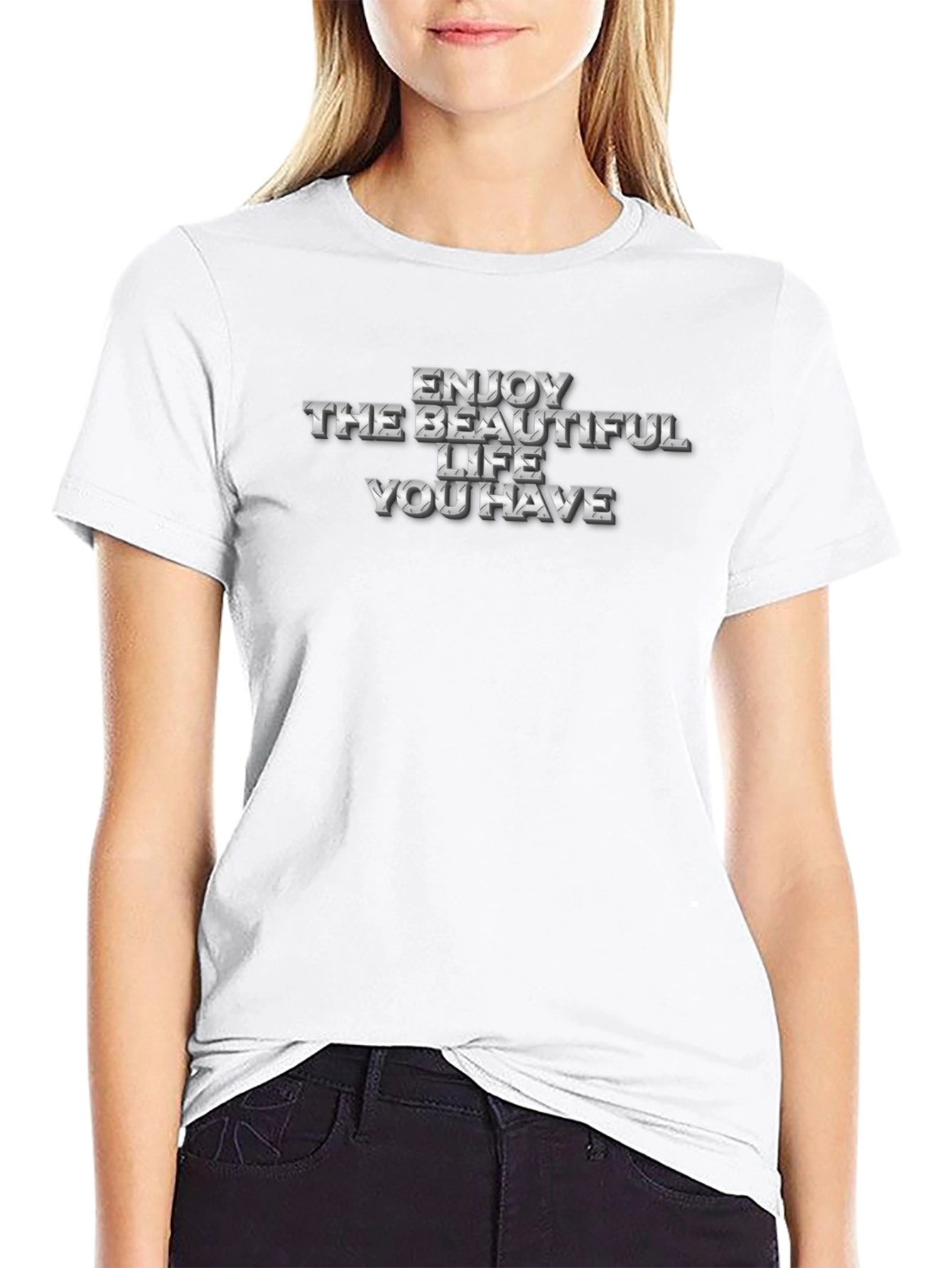 Enjoy The Beautiful Life T-Shirt