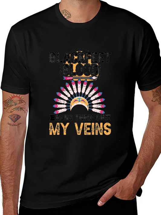 Blackfeet Blood Runs Through My Veins T-Shirt