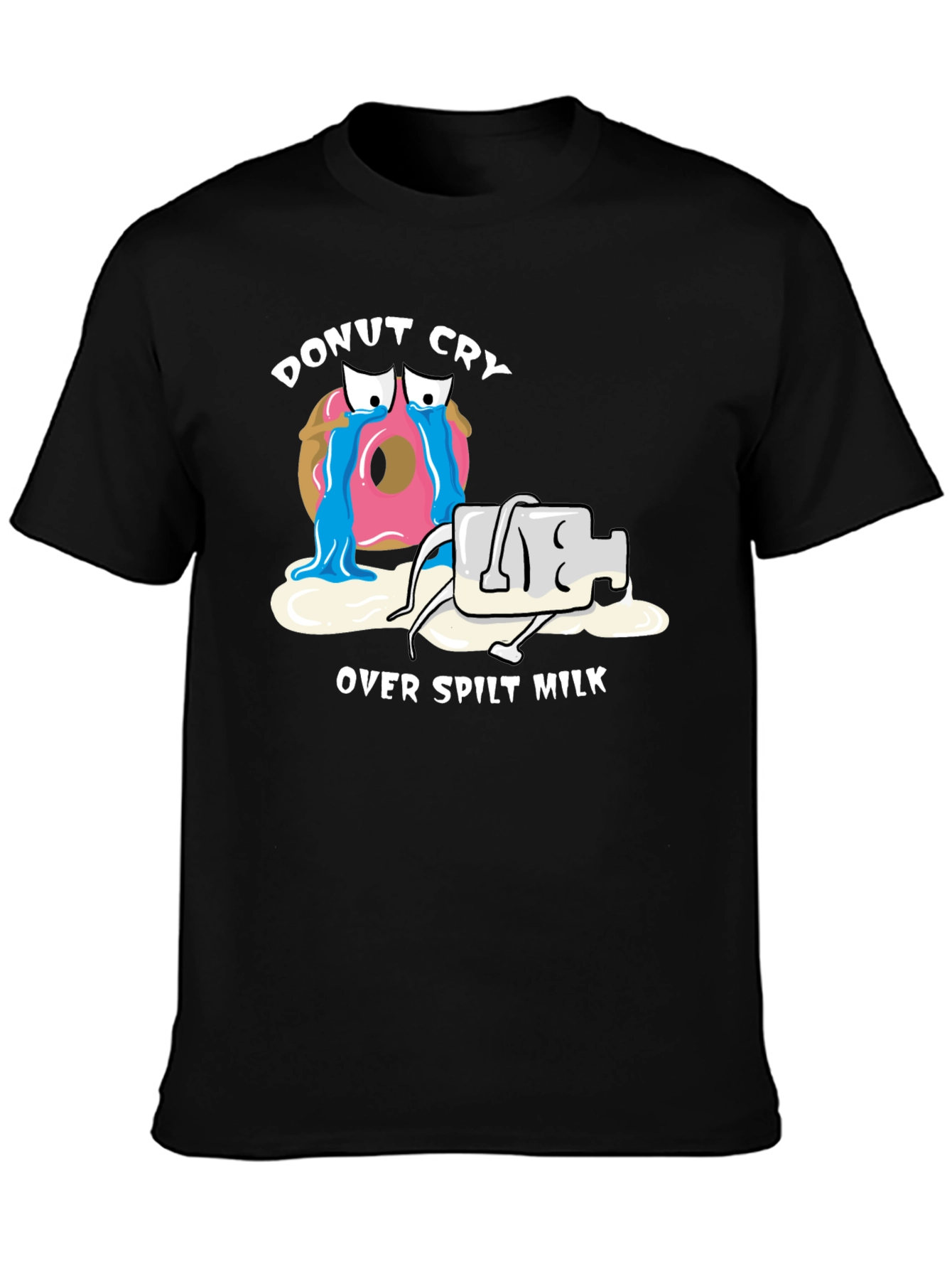 Donut Cry Over Spilt Milk Graphic Tee - Unisex