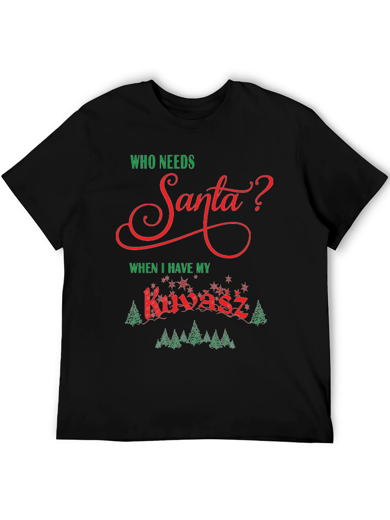 Funny Kuvasz Christmas T-Shirt