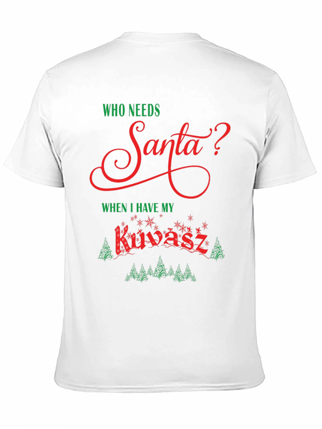Funny Kuvasz Christmas T-Shirt