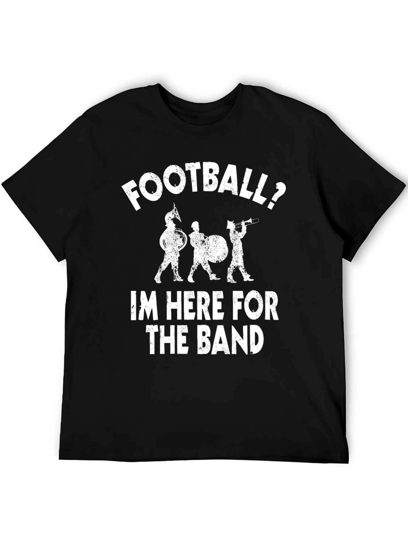 Football? Im Here For The Band T-Shirt