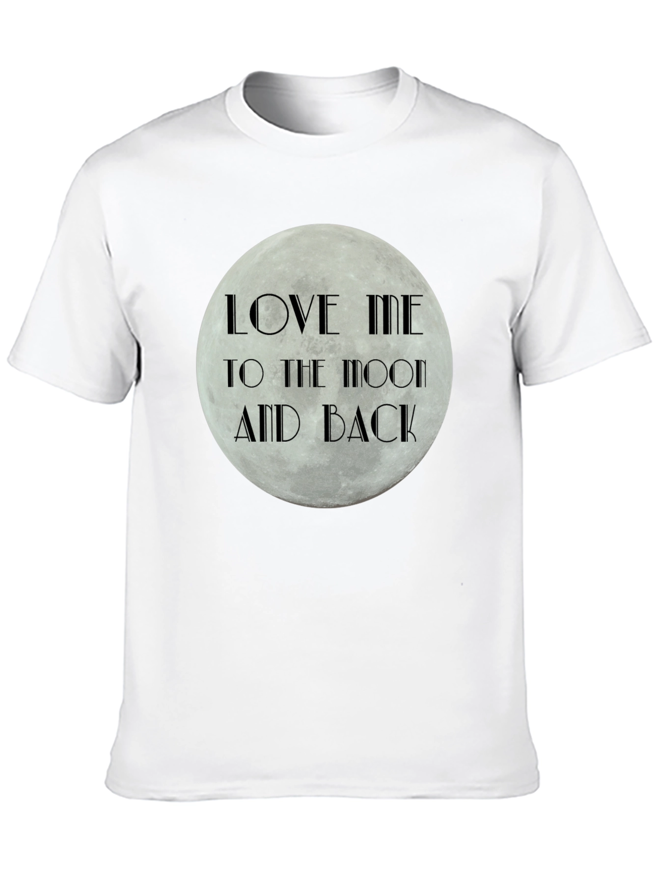 Love Me to the Moon and Back Graphic T-Shirt