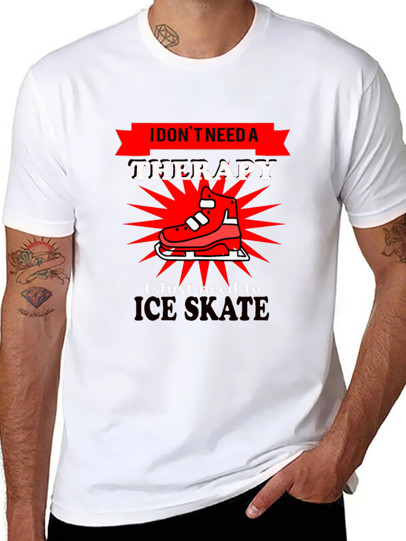 I Dont Need Therapy Ice Skate T-Shirt