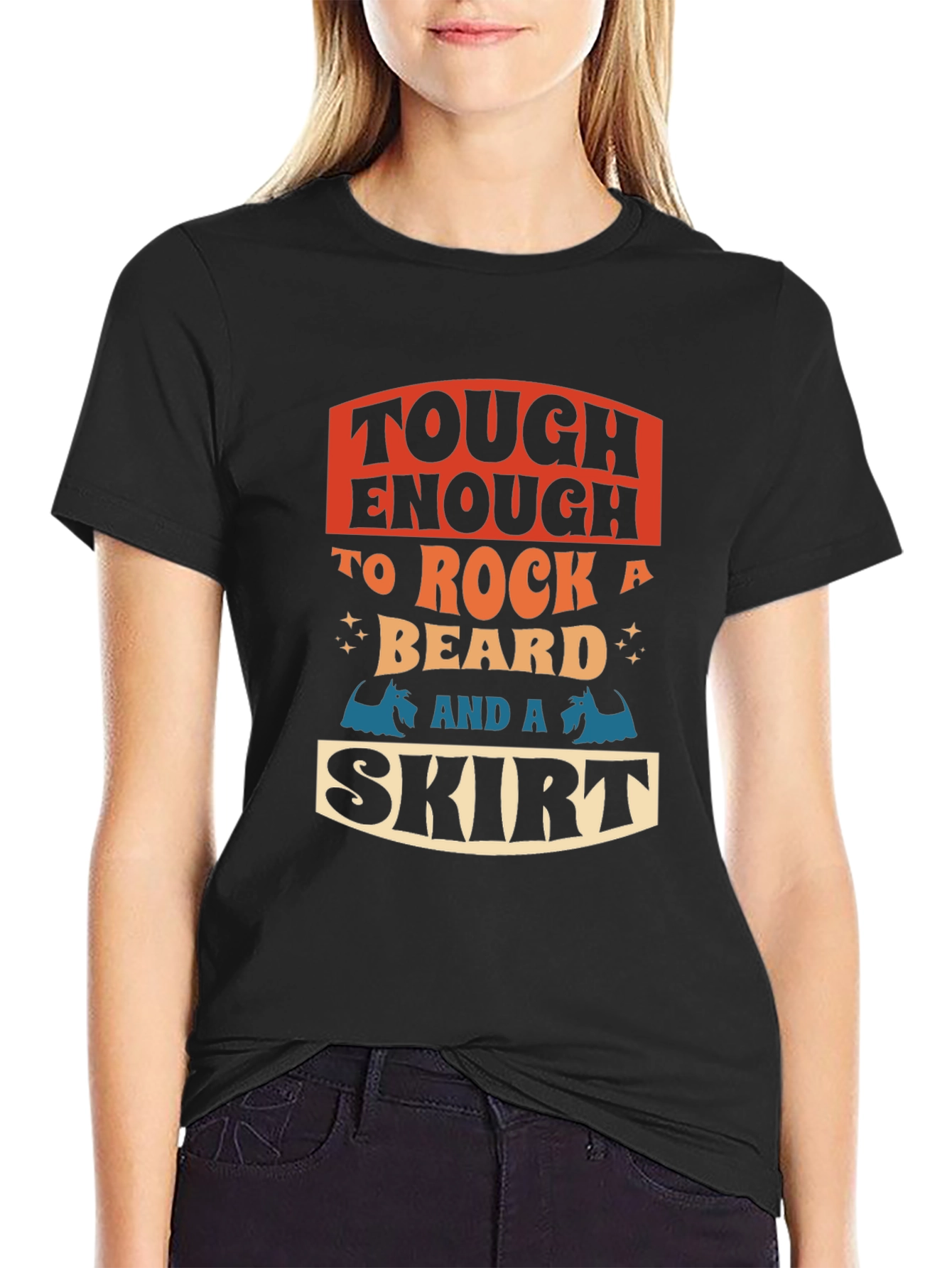 Tough Enough To Rock Beard and Skirt Black T-Shirt