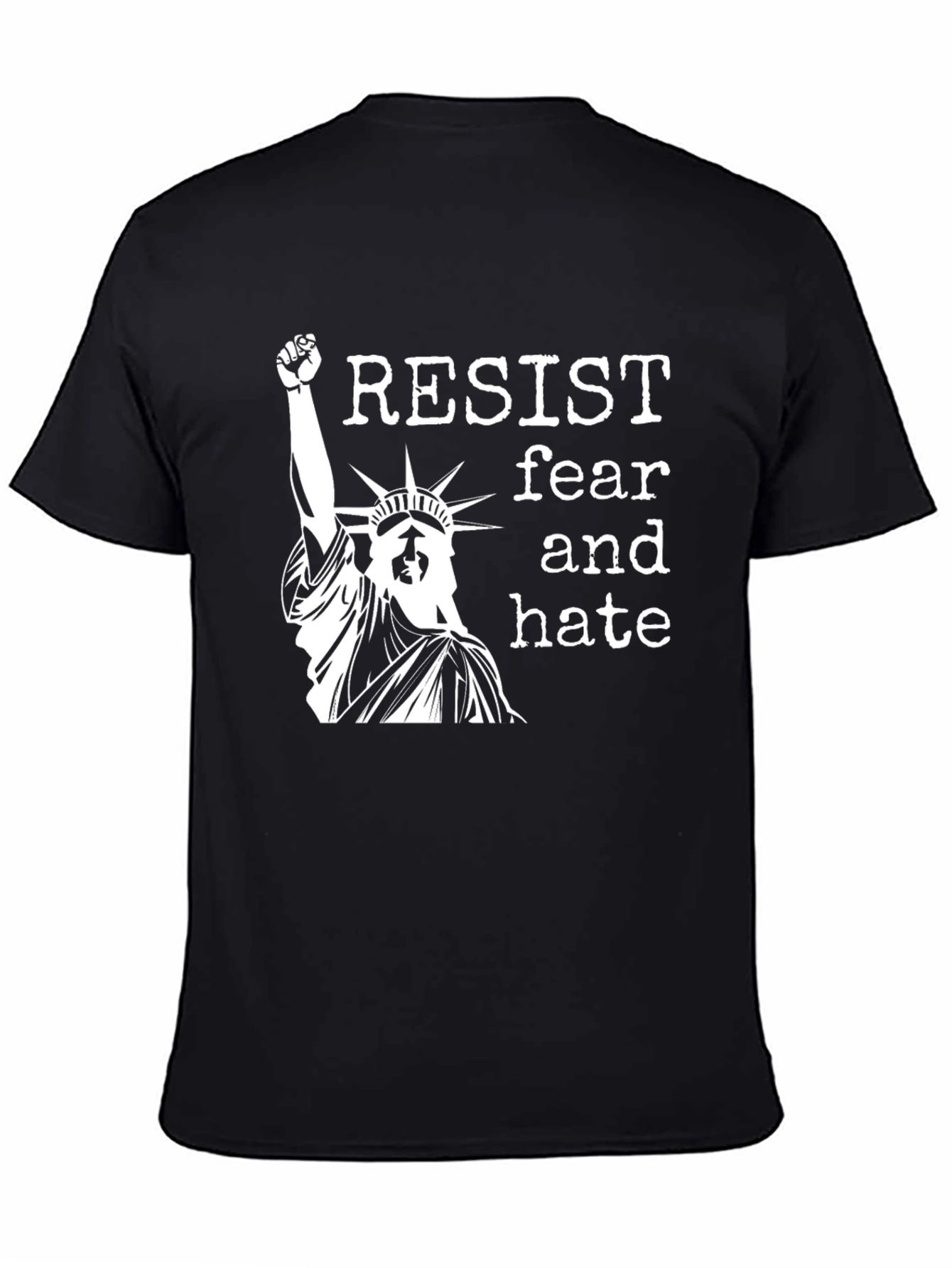 Resist Fear & Hate Black Graphic T-Shirt